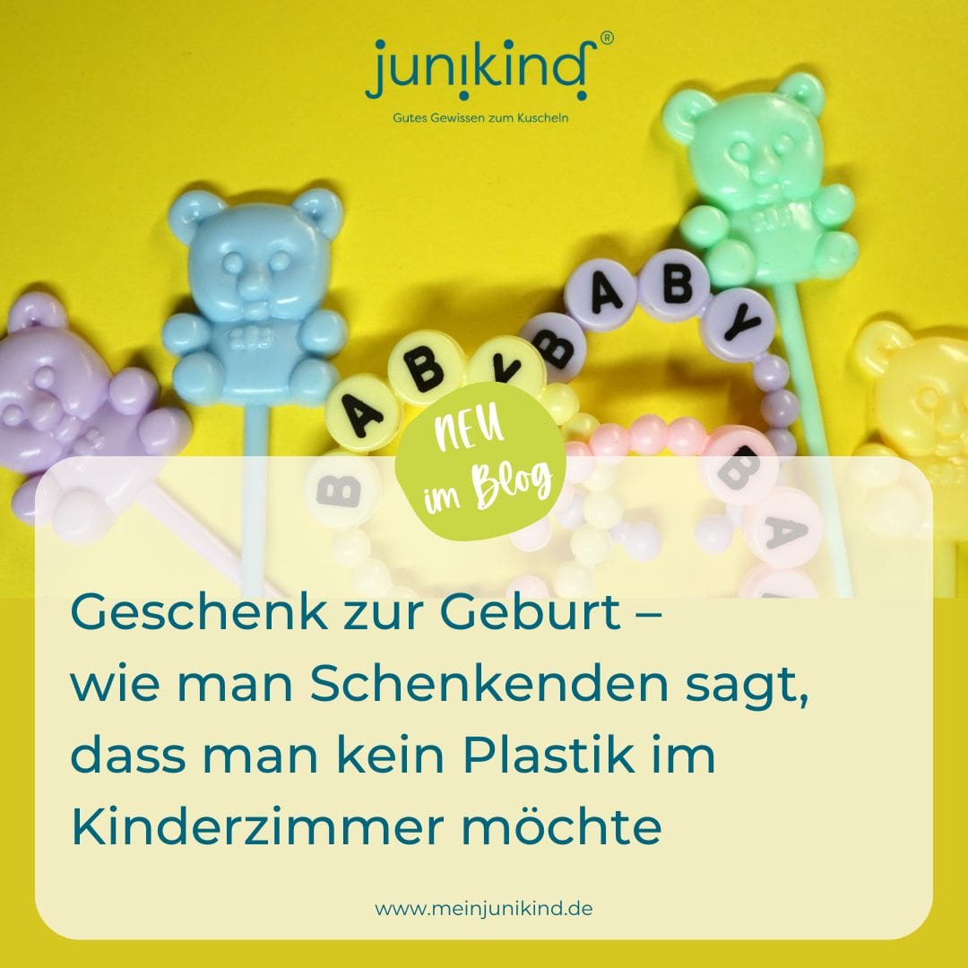 Geschenk zur Geburt – wie man liebevoll zeigt, dass man kein Plastik im Kinderzimmer möchte